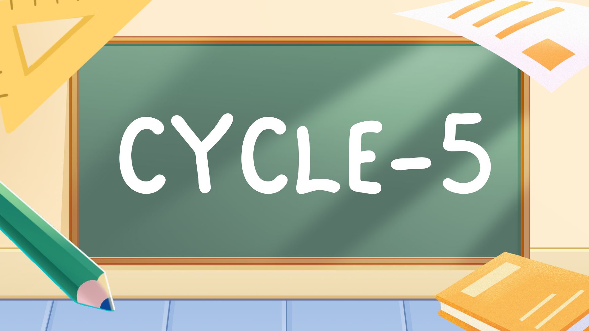 Cycle 5
